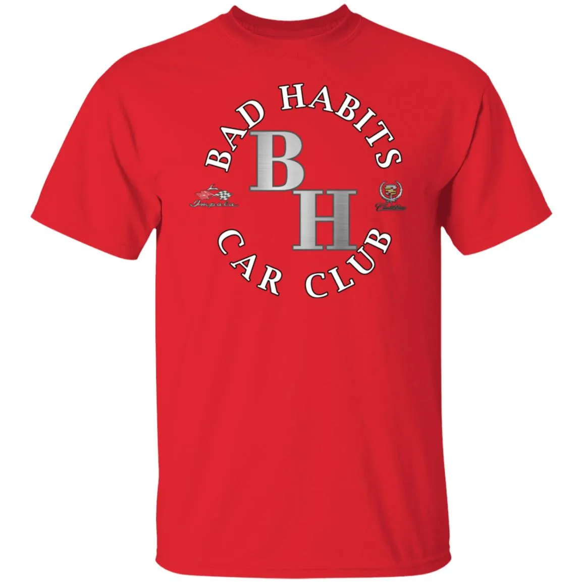 Bad Habits Car Club 2-sided print G500 5.3 oz. T-Shirt