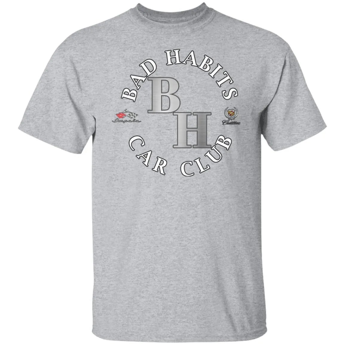 Bad Habits Car Club 2-sided print G500 5.3 oz. T-Shirt