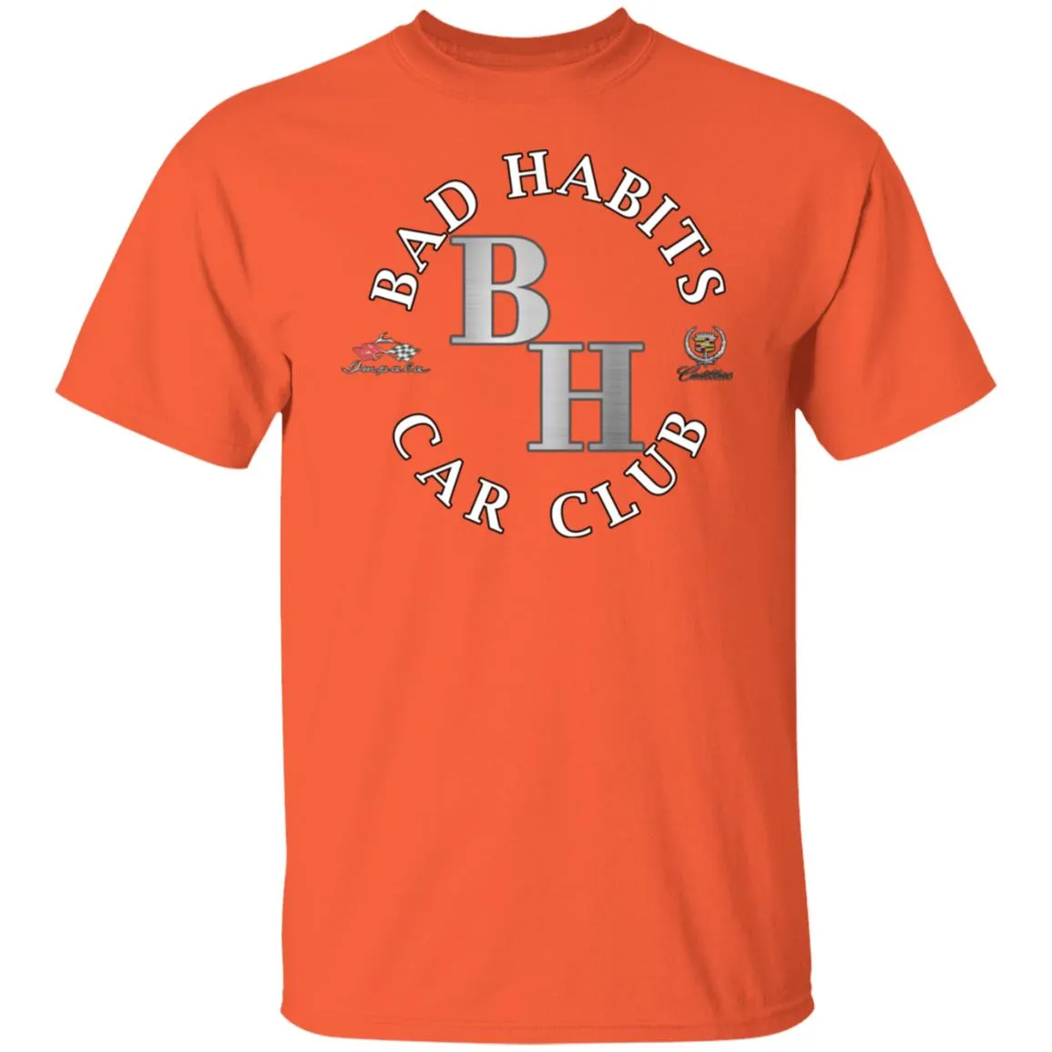 Bad Habits Car Club 2-sided print G500 5.3 oz. T-Shirt