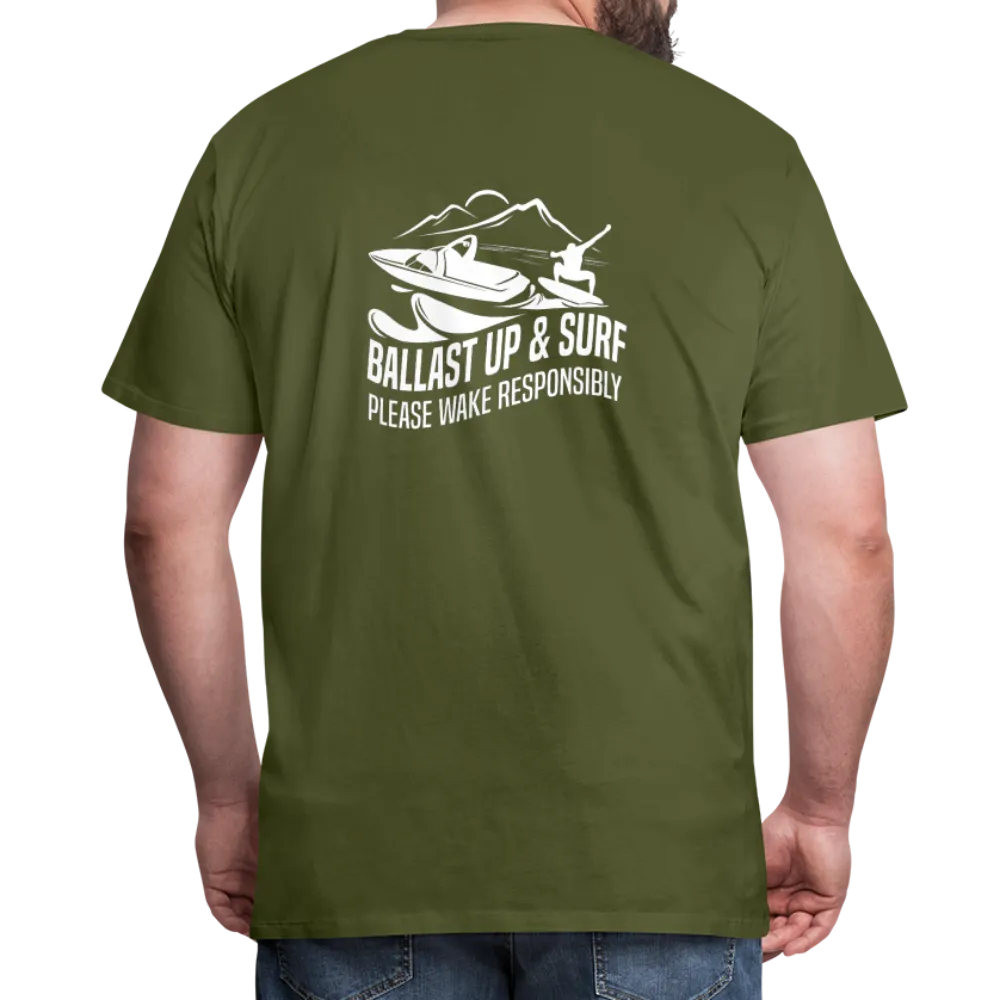 Ballast Up & Surf - Wake Responsibly Image on Back / Logo on Front Men's Premium T-Shirt