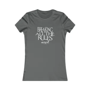 Breaking All The Rules / T-Shirt