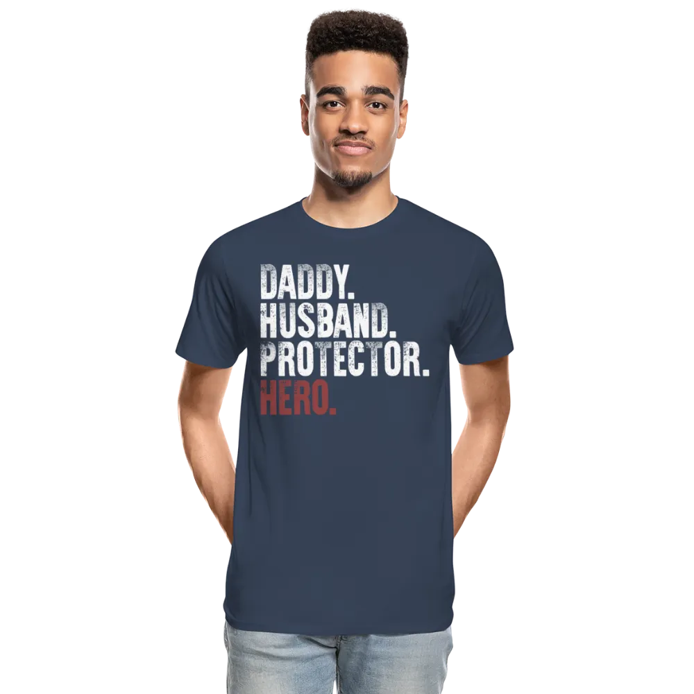 Daddy Husband Protector Hero Men’s Premium Organic T-Shirt (CK1049)