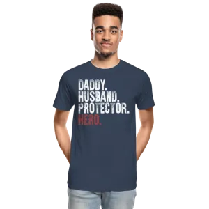 Daddy Husband Protector Hero Men’s Premium Organic T-Shirt (CK1049)