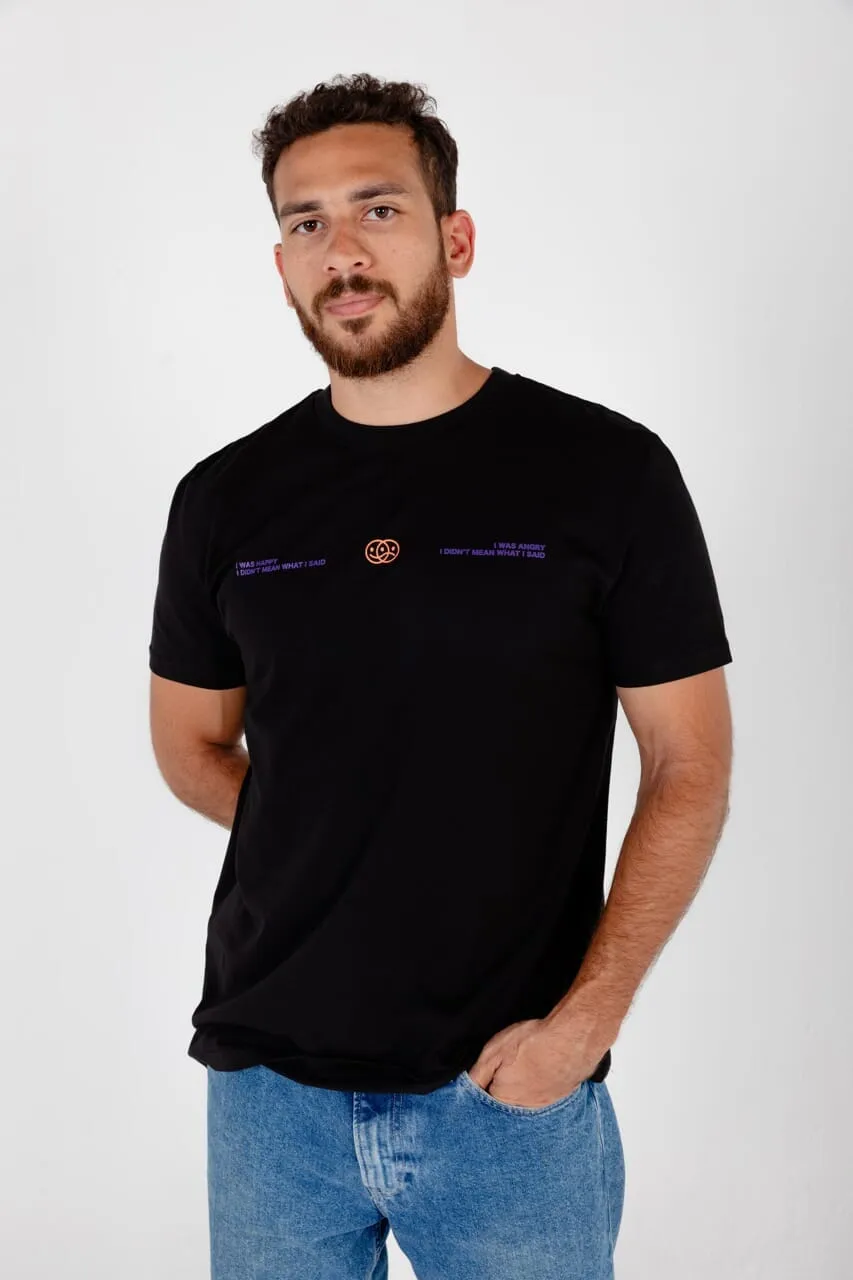 Didn't Mean What I Said Regular Tee