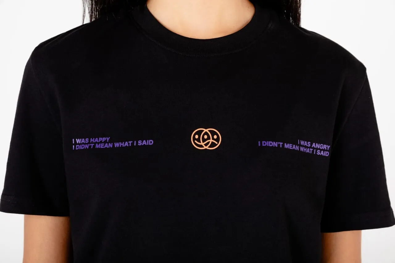Didn't Mean What I Said Regular Tee