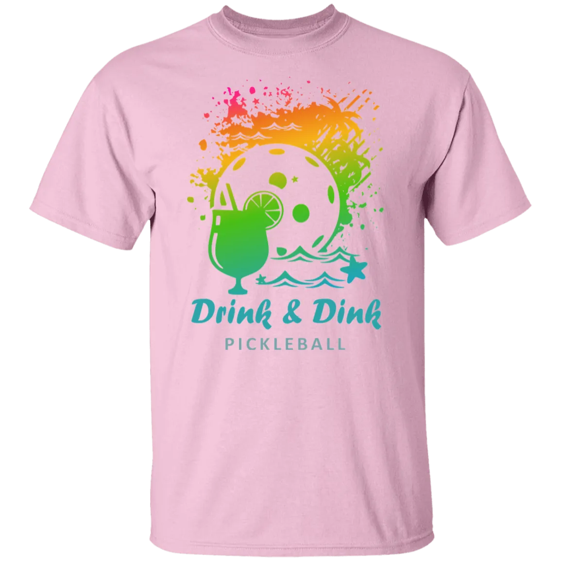 Drink and Dink Pickleball T-Shirt