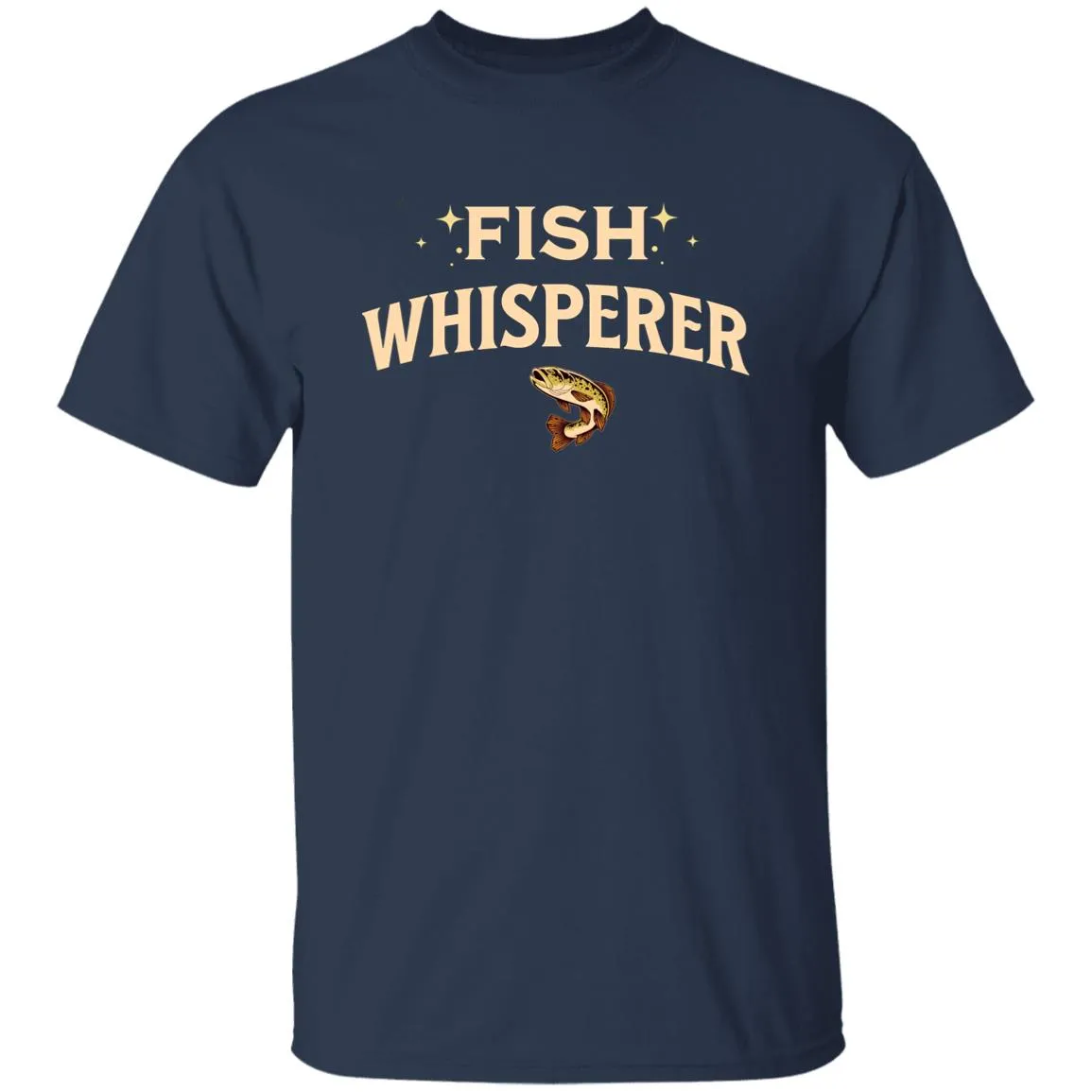 Fish Whisperer k T-Shirt