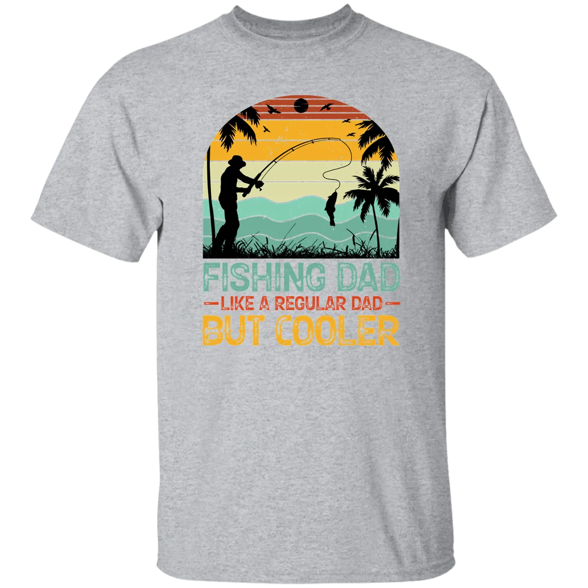 Fishing Dad - G500 5.3 oz. T-Shirt