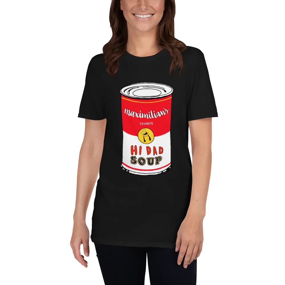 Hi Dad Soup Tee