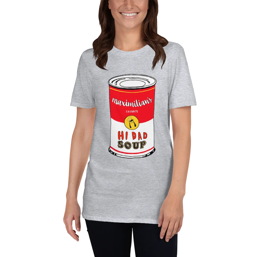 Hi Dad Soup Tee