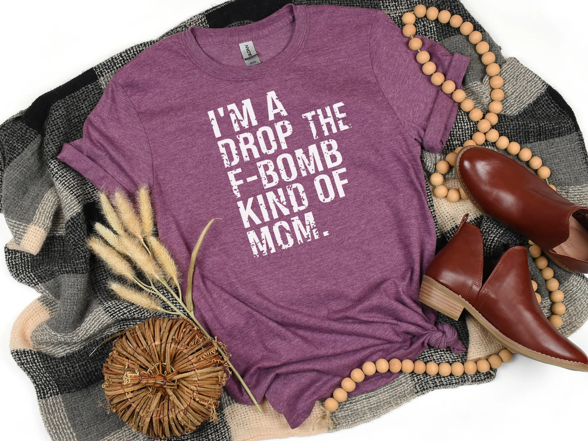 I'm A Drop The F-Bomb Kind Of Mom T-Shirt