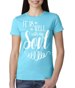 It is Well Ladies Tee