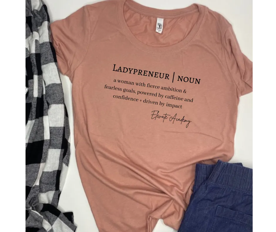 Ladypreneur definition t-shirt