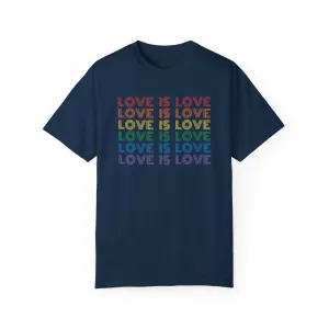 Love is Love Tee