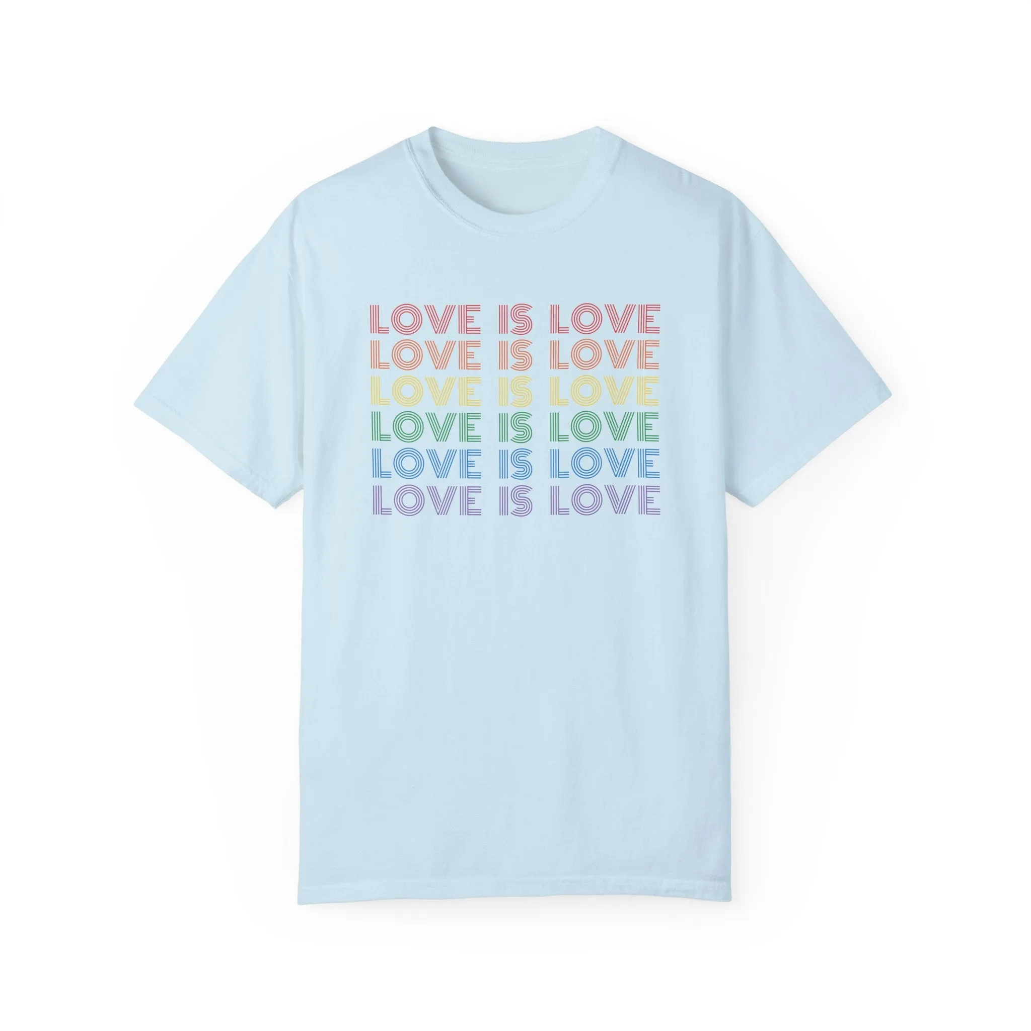 Love is Love Tee