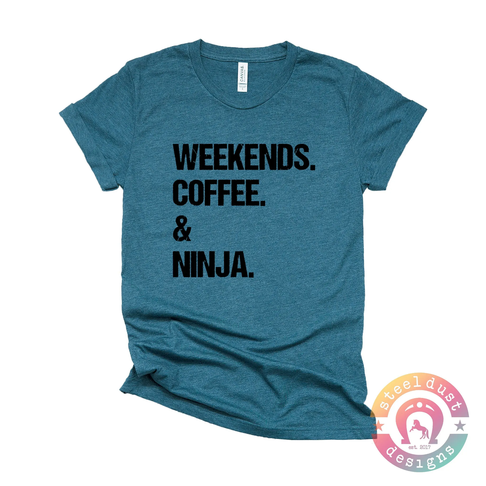 Mom Life Shirt, Ninja Mom Shirt, Weekends Coffee Ninja, Funny Mom Shirt