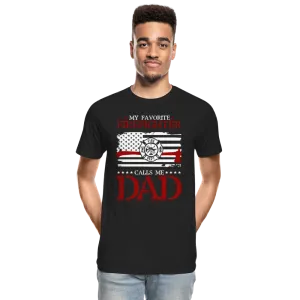My Favorite Firefighter Calls Me Dad Men’s Premium Organic T-Shirt (CK3703)