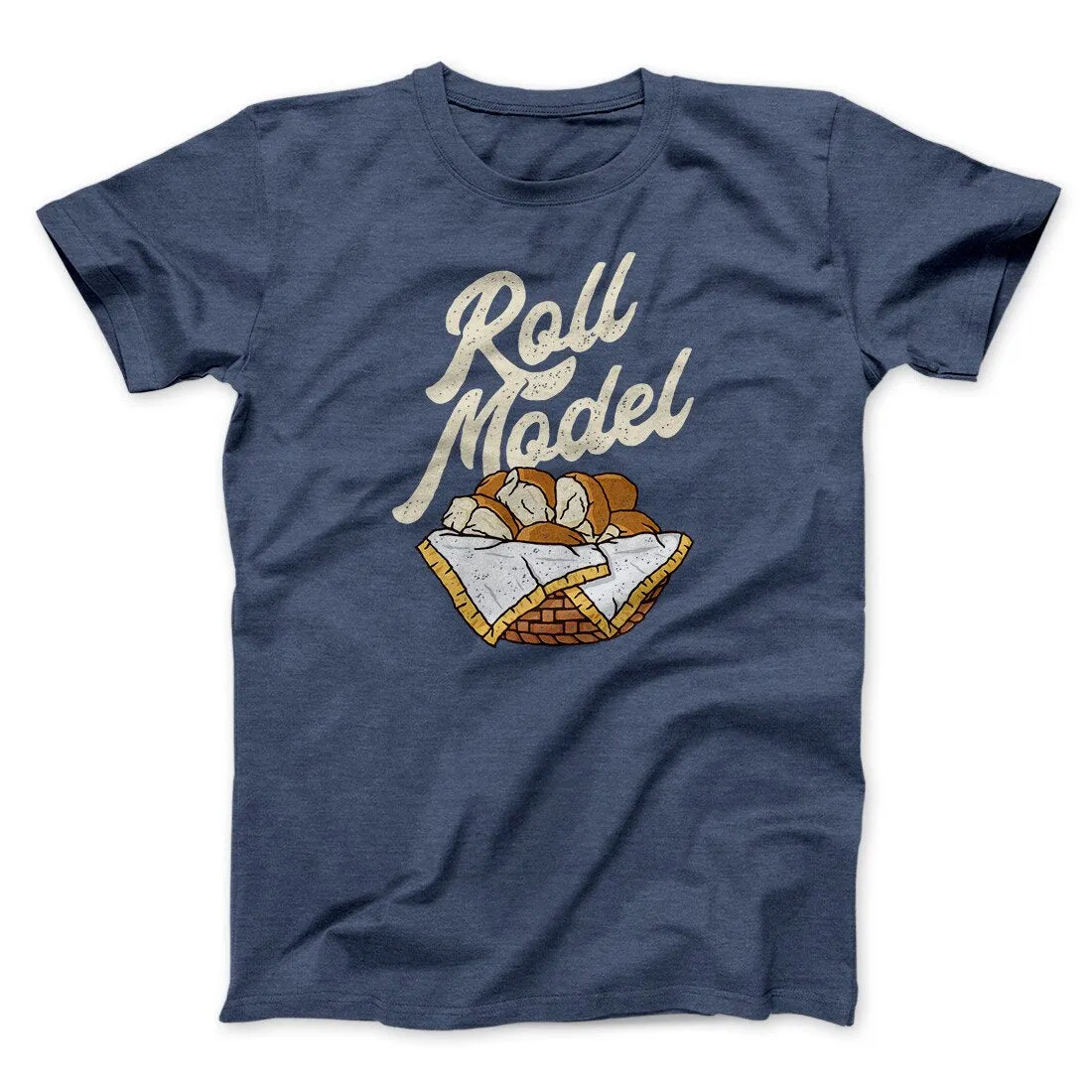 Roll Model Funny Thanksgiving Men/Unisex T-Shirt