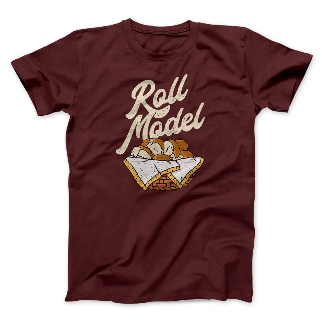 Roll Model Funny Thanksgiving Men/Unisex T-Shirt