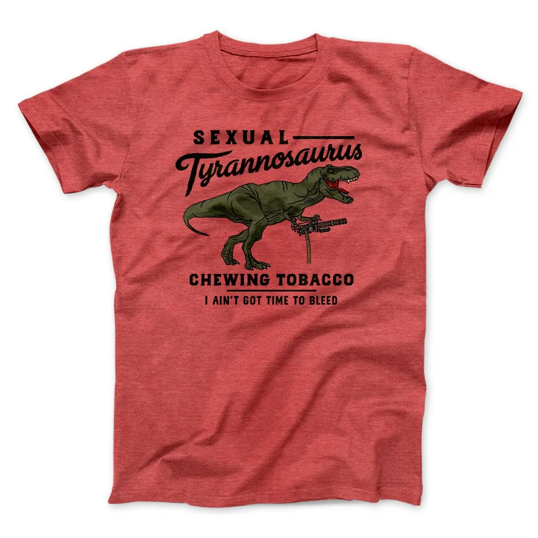 Sexual Tyrannosaurus Chewing Tobacco Funny Movie Men/Unisex T-Shirt