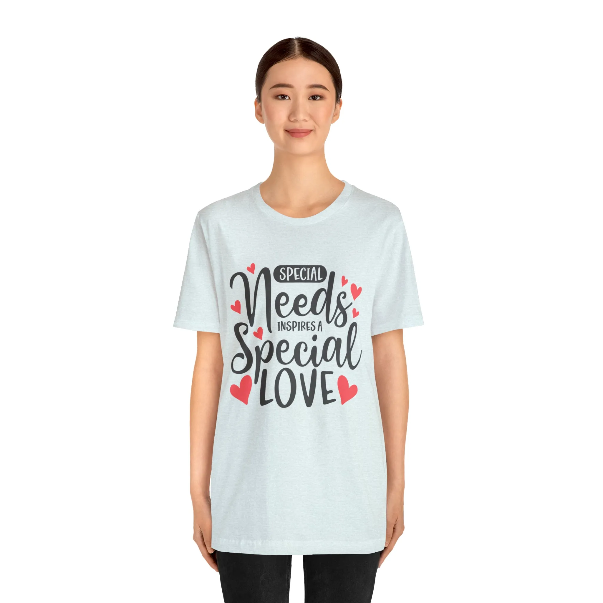Special Needs - Unisex Jersey Short Sleeve Tee