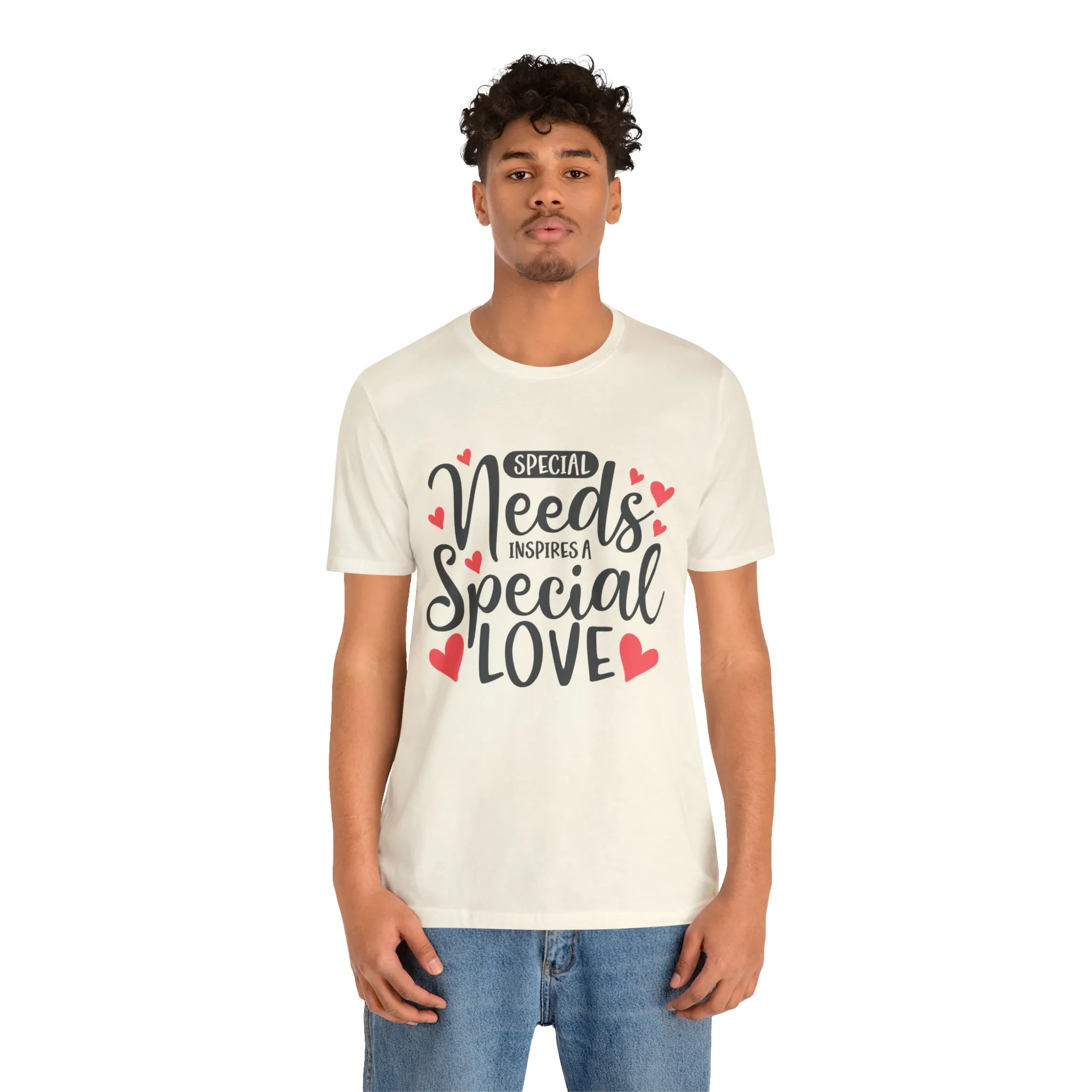 Special Needs - Unisex Jersey Short Sleeve Tee