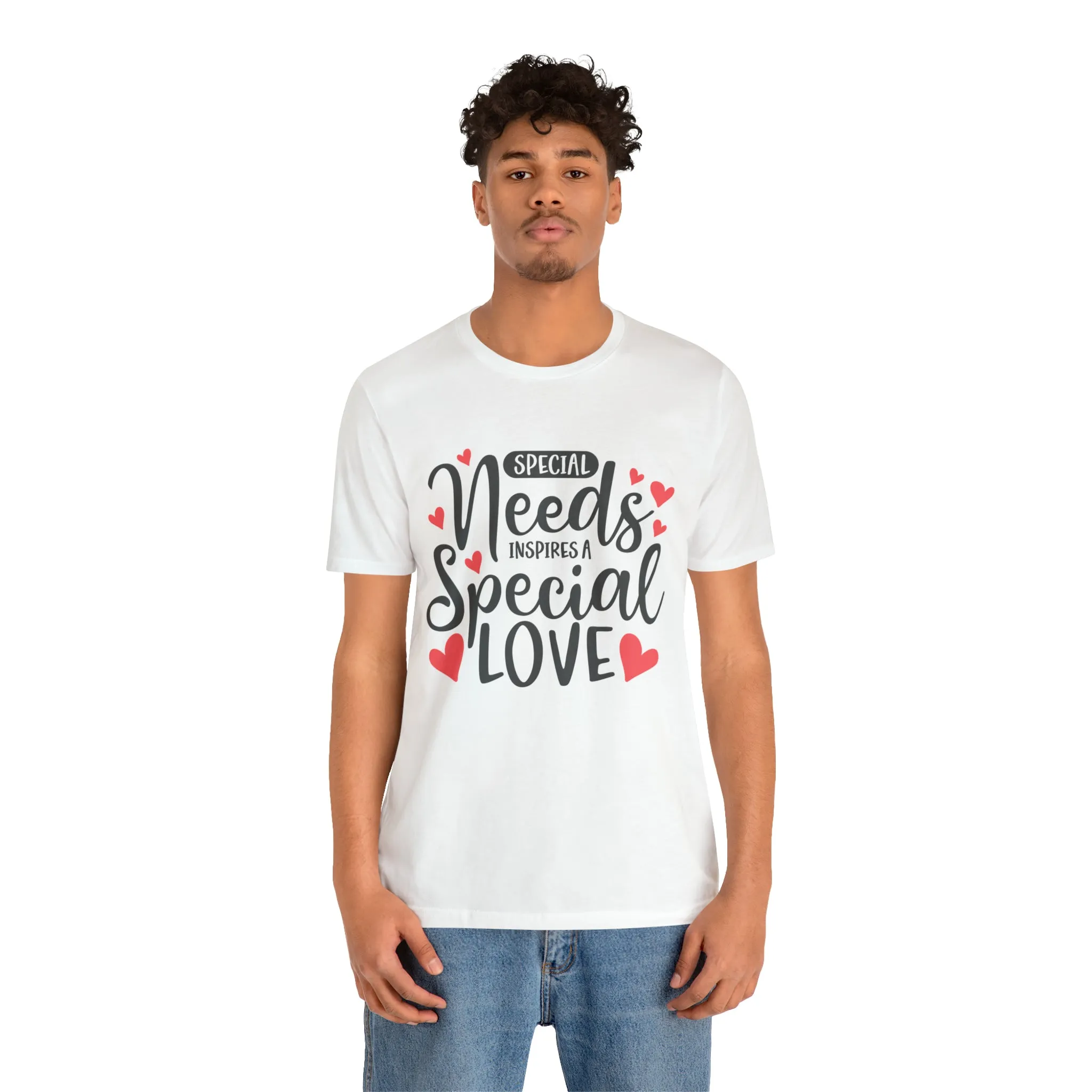Special Needs - Unisex Jersey Short Sleeve Tee