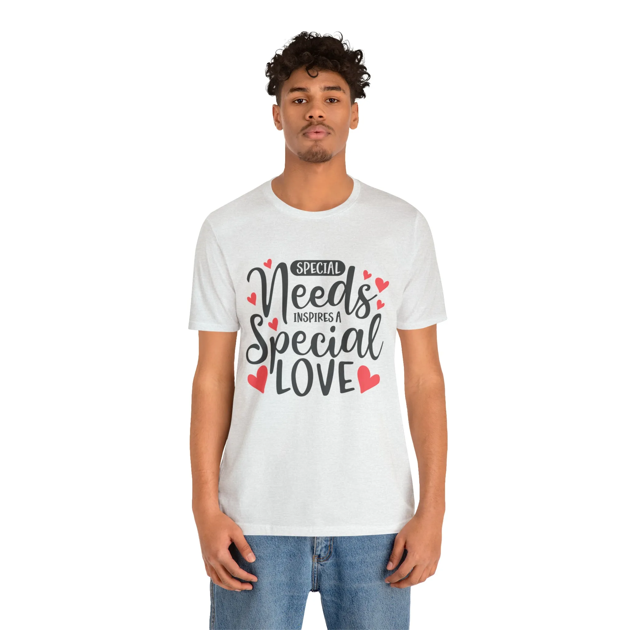 Special Needs - Unisex Jersey Short Sleeve Tee