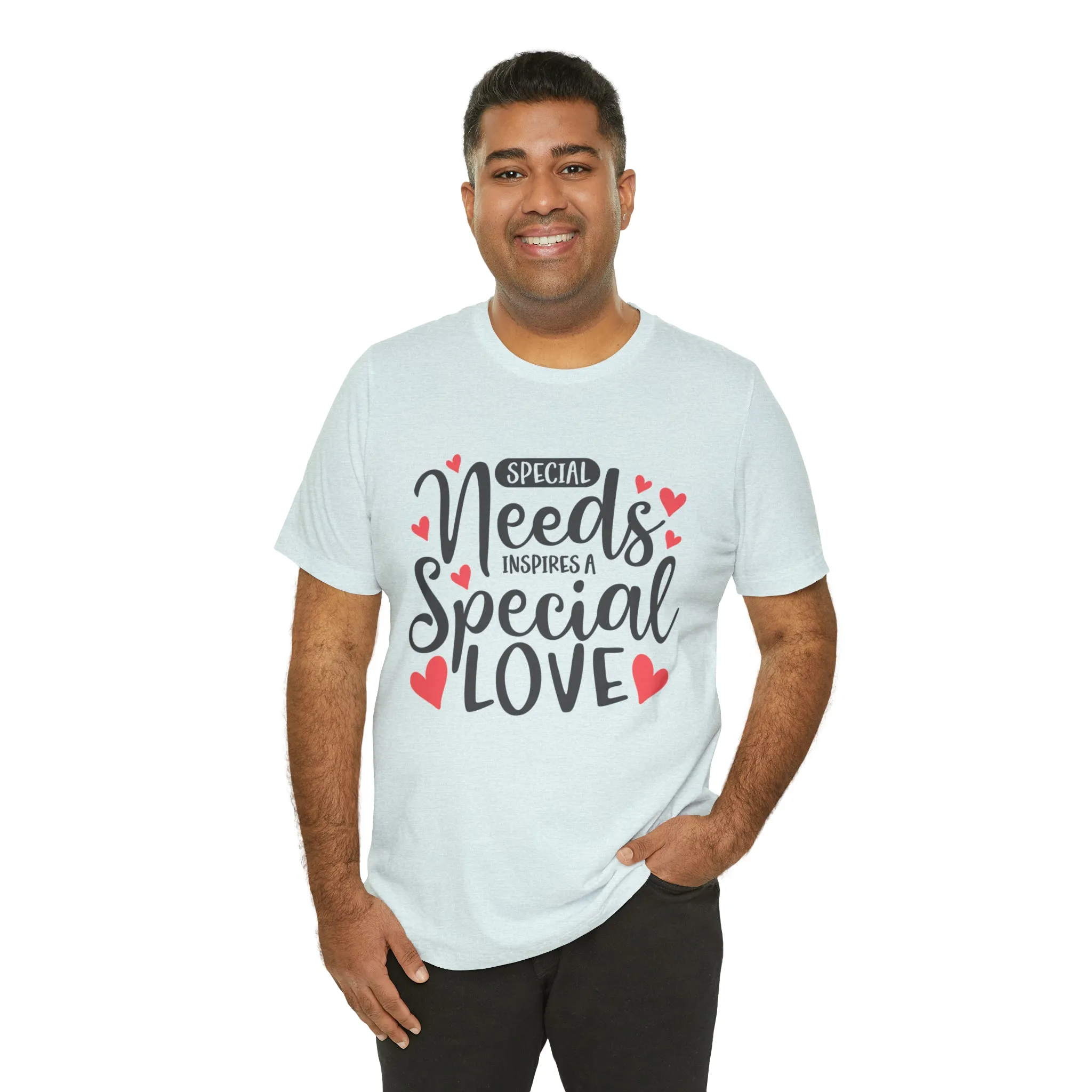 Special Needs - Unisex Jersey Short Sleeve Tee