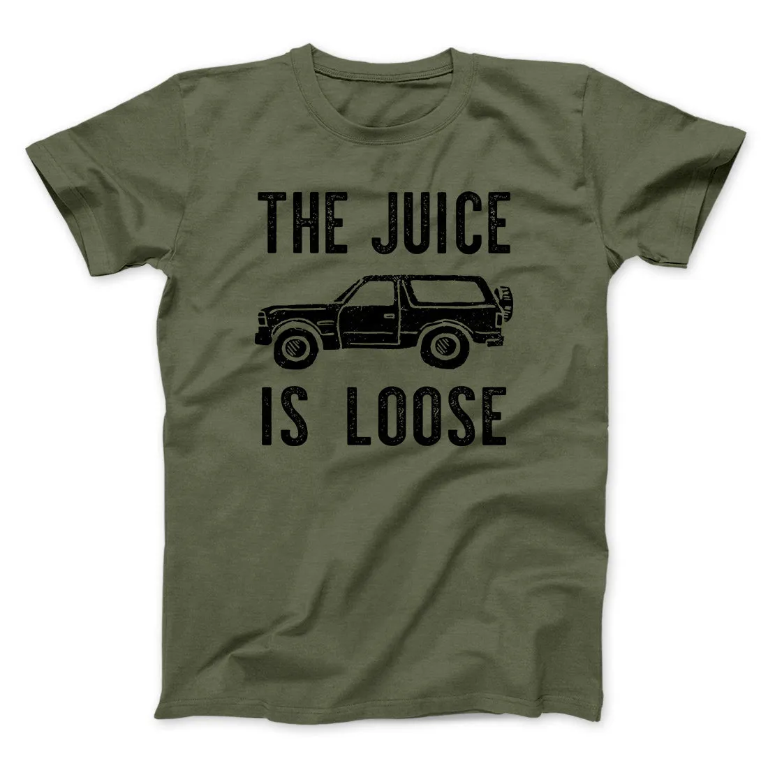 The Juice is Loose Men/Unisex T-Shirt