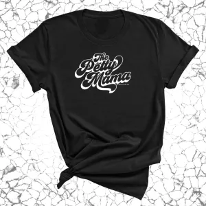 The Petty Mama Unisex Tee