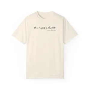 This is Just a Chapter Tee