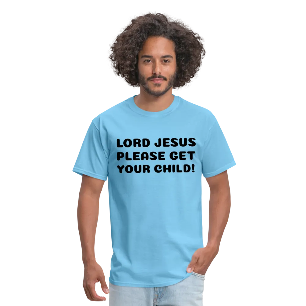 Unisex Classic T-Shirt,Please Jesus