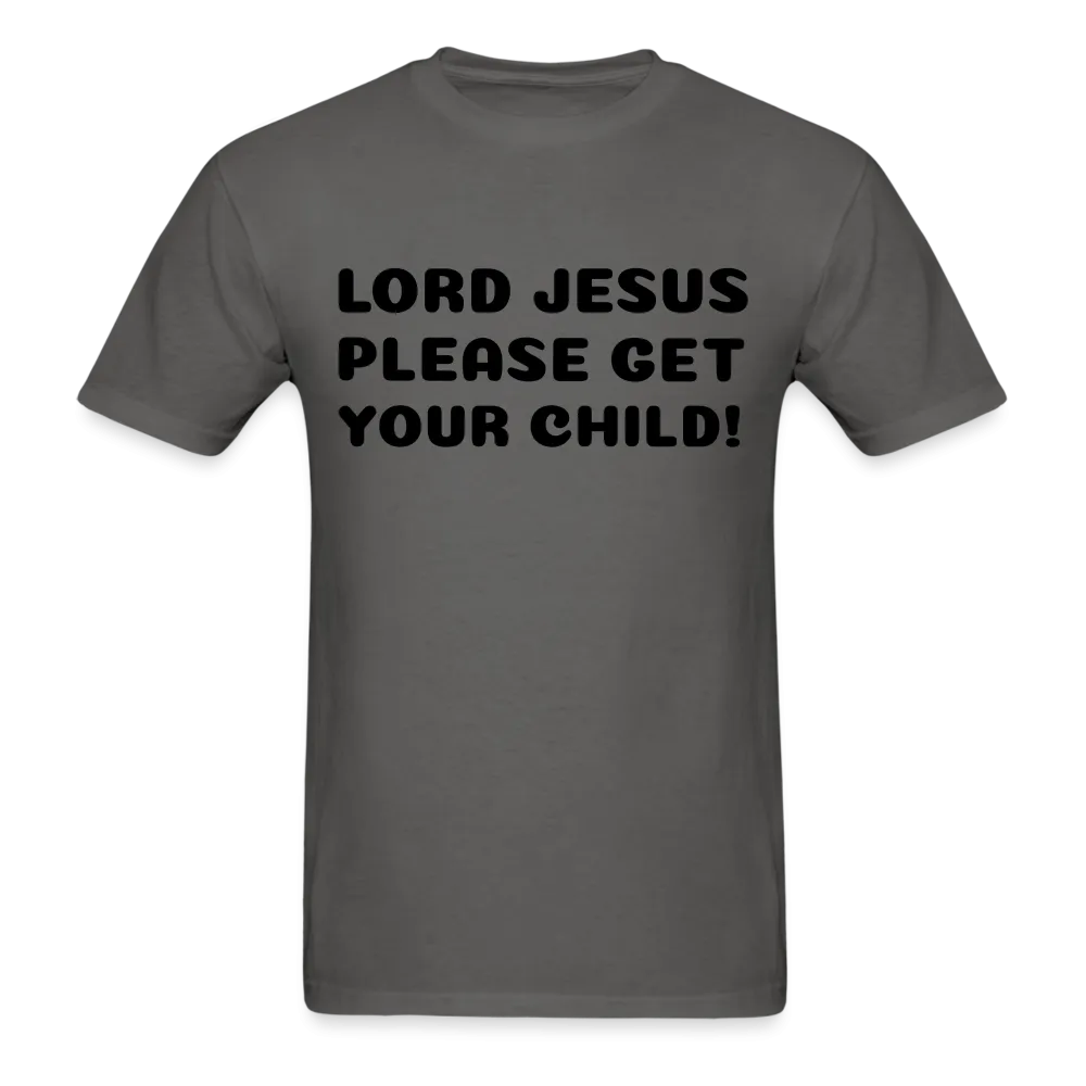 Unisex Classic T-Shirt,Please Jesus
