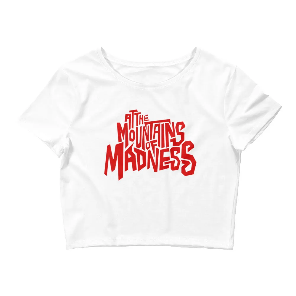 Women’s Crop Tee - At The Mountains Of Madness!