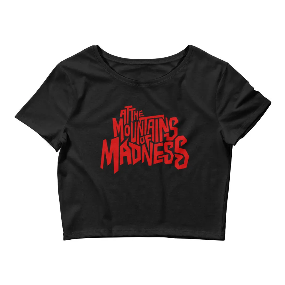 Women’s Crop Tee - At The Mountains Of Madness!