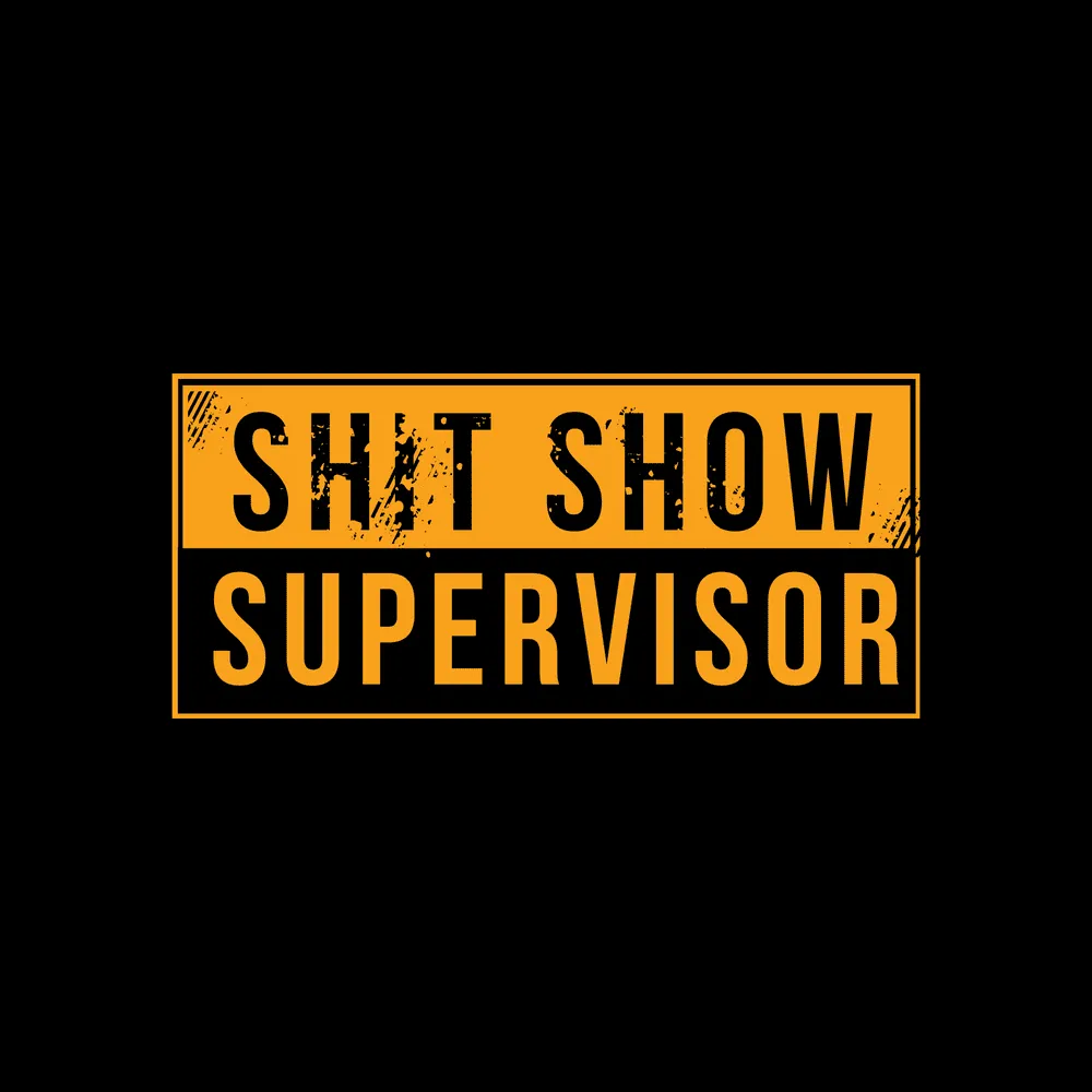 Women's Sh*t Show Supervisor Slim Fit T-Shirt - Black